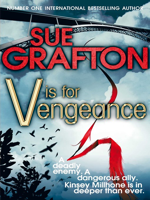 Title details for V is for Vengeance by Sue Grafton - Available